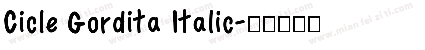 Cicle Gordita Italic字体转换